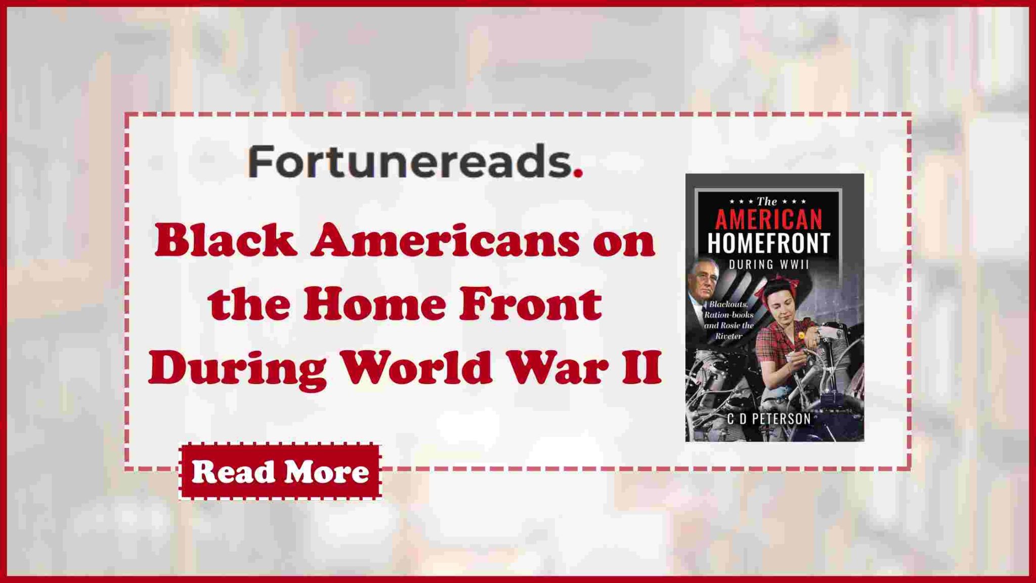 Black Americans on the Home Front During World War II - Fortune Reads